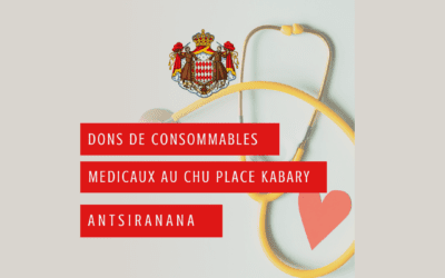 Le Consulat de Monaco a soutenu le CHU Place Kabary Antsiranana à travers la dotation de consommables médicaux